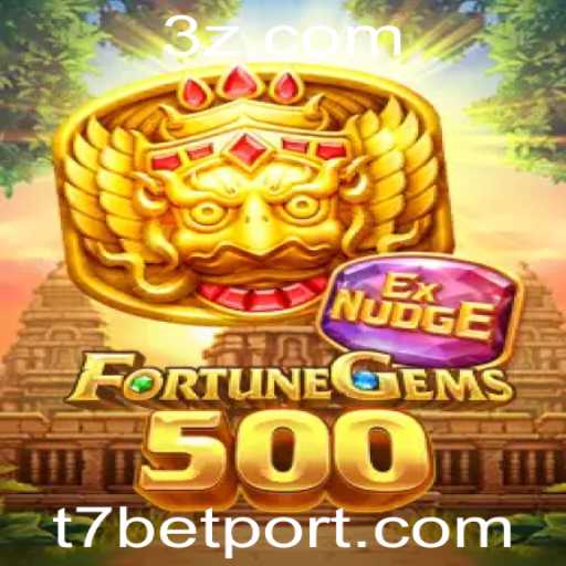 FortuneGems500: Descubra a Emoção do Jogo de Apostas T7 Bet